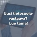 Uusi tietosuojavastaava - koulutus YritysAkatemiassa