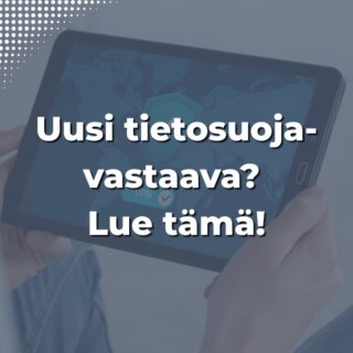 Uusi tietosuojavastaava - koulutus YritysAkatemiassa